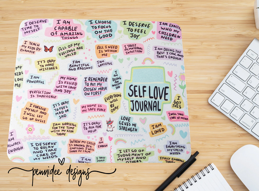 Self Love Positive Affirmations Mouse Pad